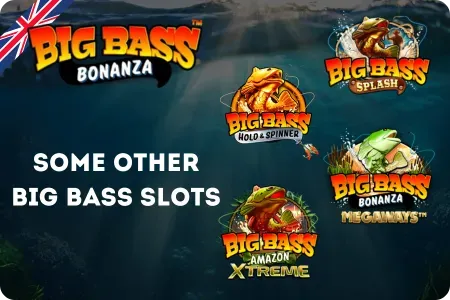 Popular versions of Big Bass Series